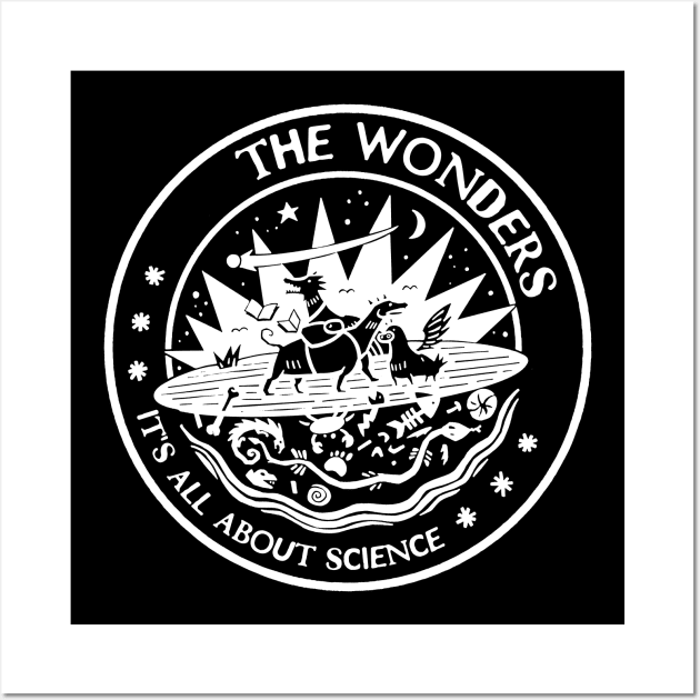 wonders all about science Wall Art by cenceremet